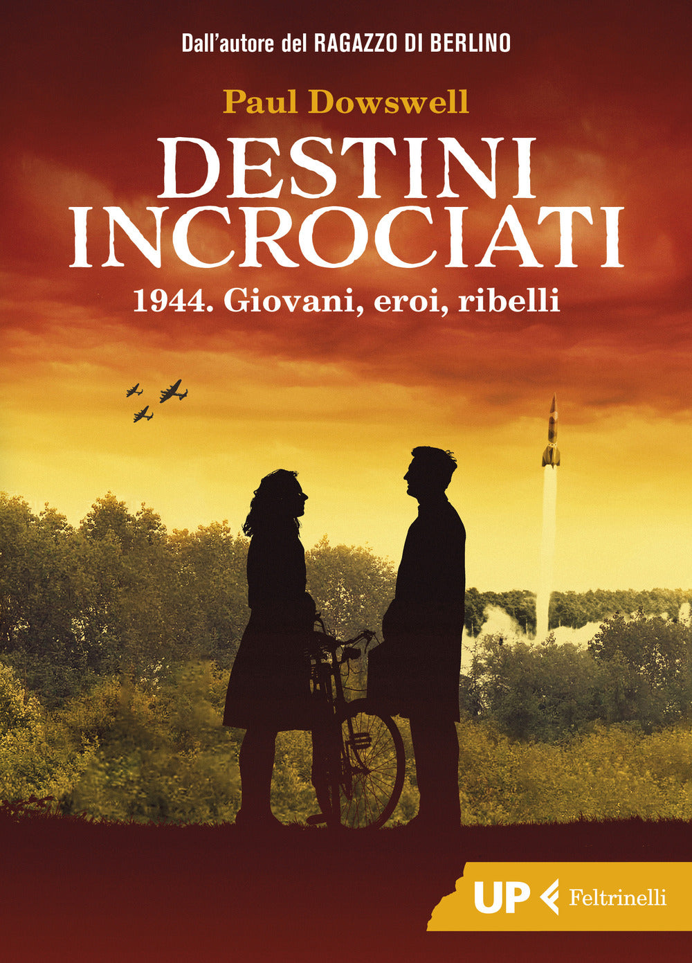 Destini incrociati. 1944. Giovani, eroi, ribelli.