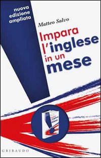 Impara l'inglese in un mese.
