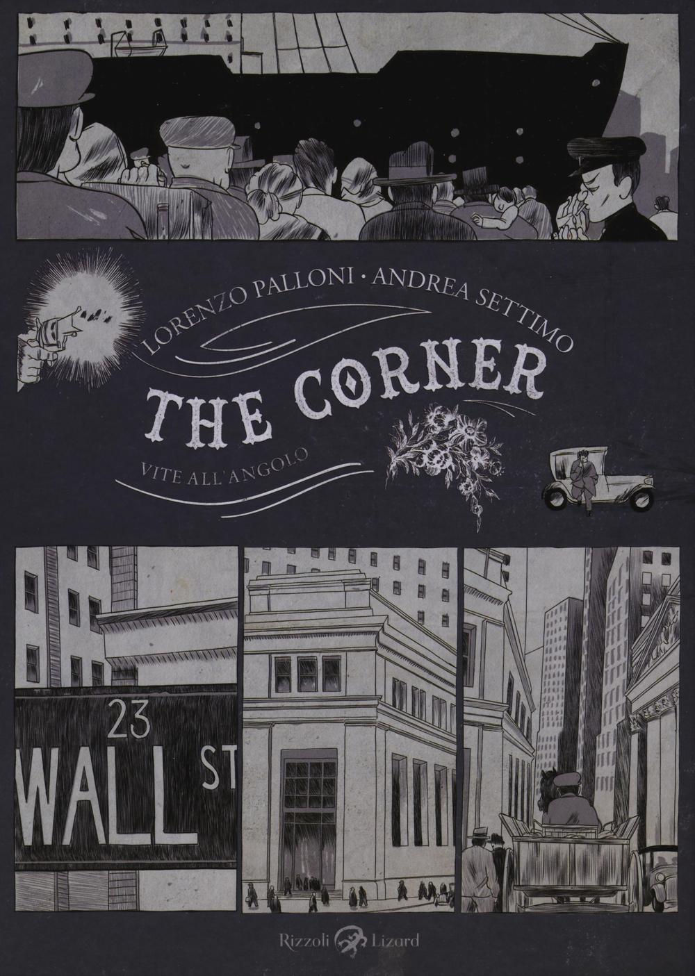 The corner. Vite all'angolo.