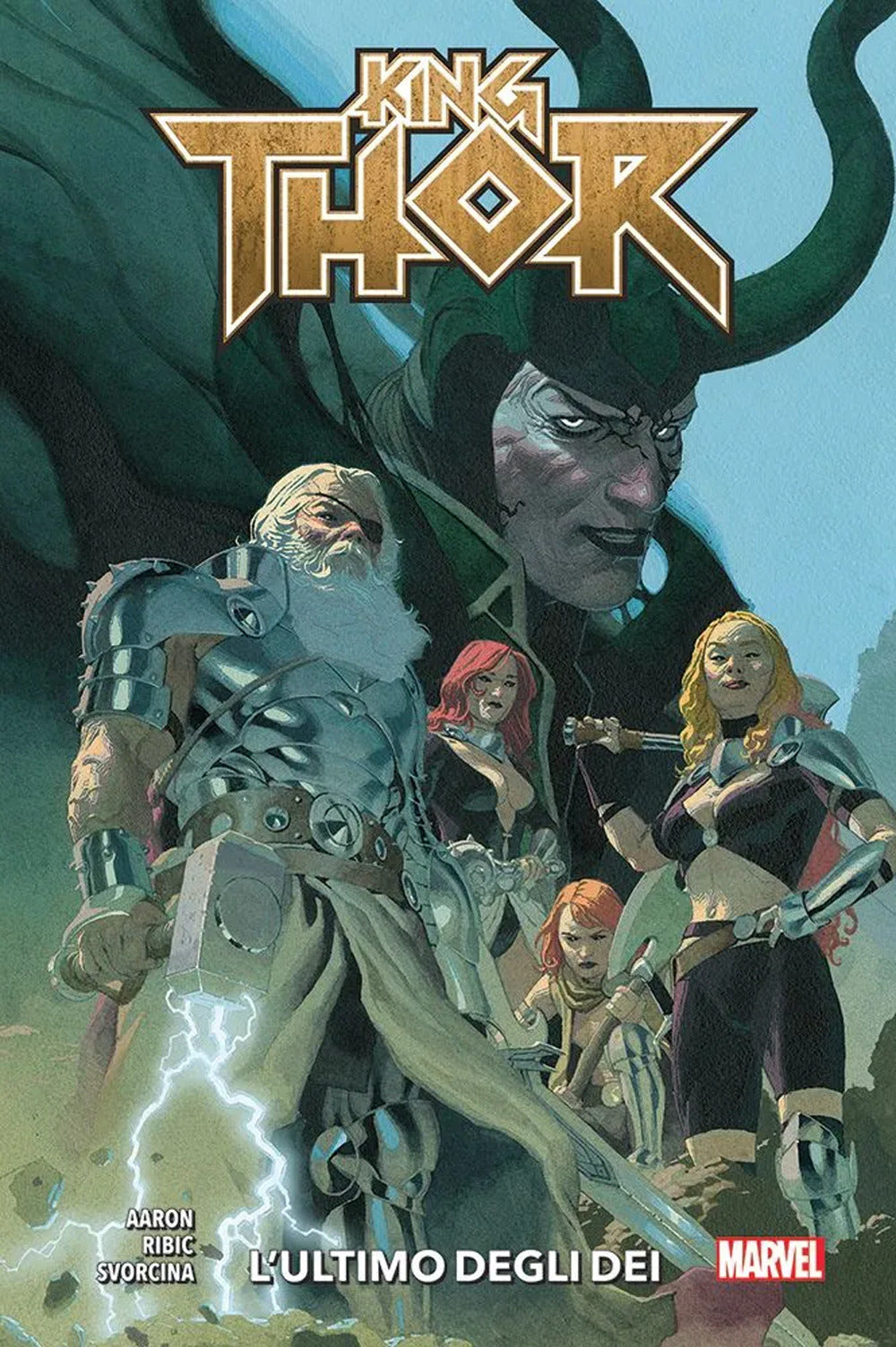 L'ultimo degli dei. King Thor.
