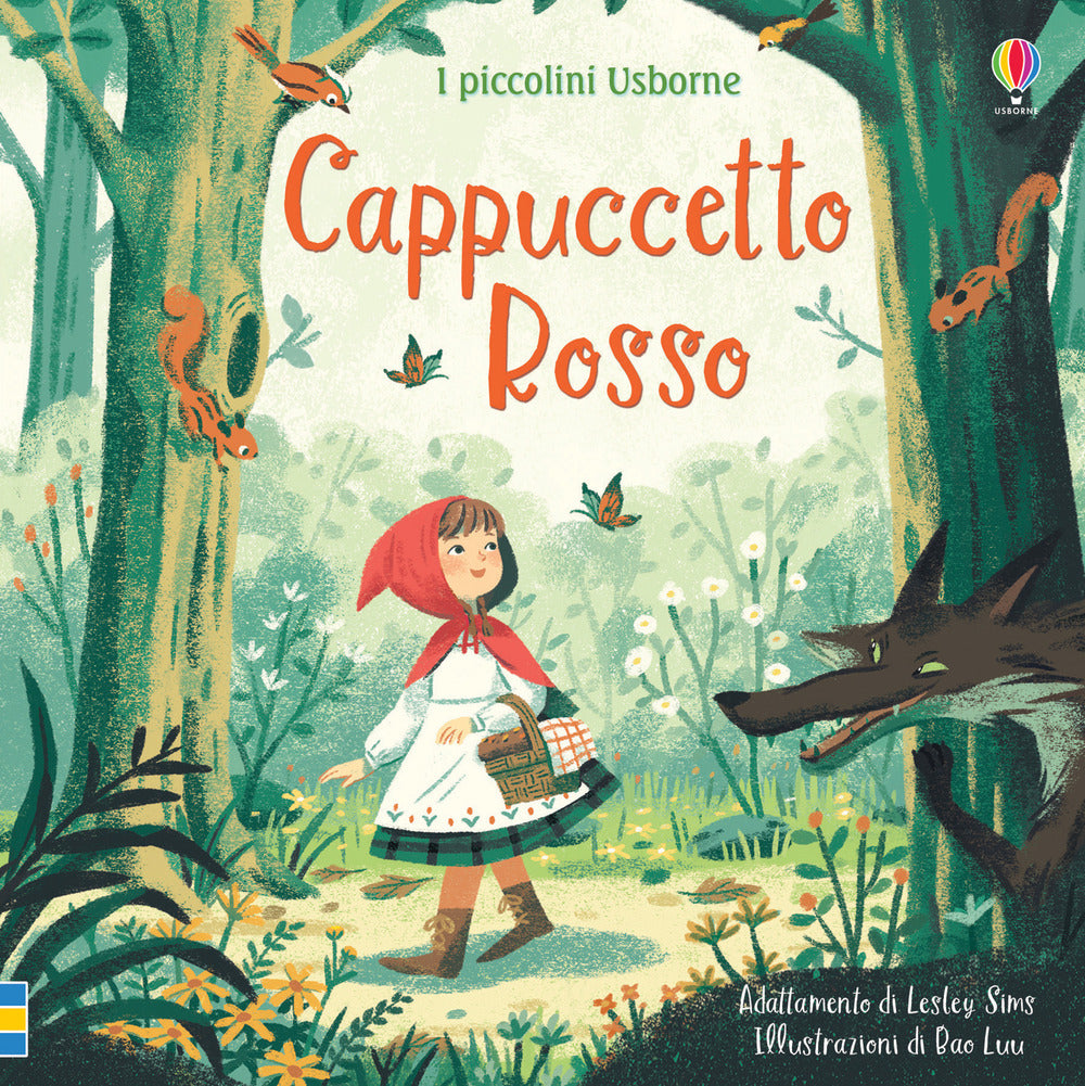 Cappuccetto Rosso. I piccolini. Ediz. a colori.