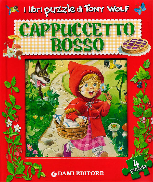 Cappuccetto Rosso. Con 4 puzzle di Tony Wolf