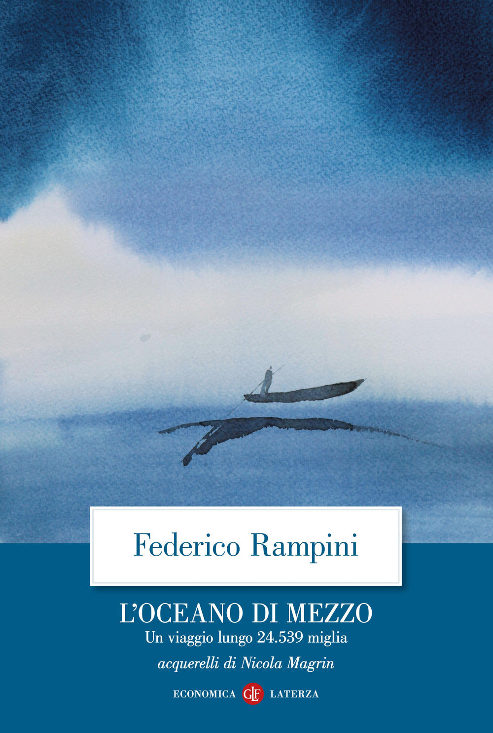 L'oceano di mezzo. Un viaggio lungo 24.539 miglia.